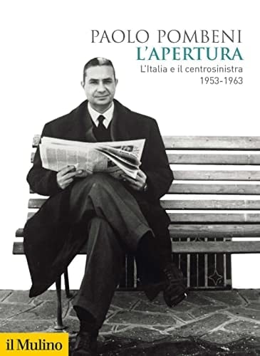L'apertura l'Italia e il centrosinistra (1953-1963)
