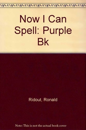 Now I Can Spell: Purple Book