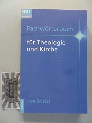 Fachwörterbuch für Theologie und Kirche