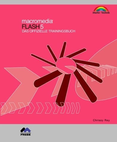 Macromedia Flash 5 das offizielle Trainingsbuch