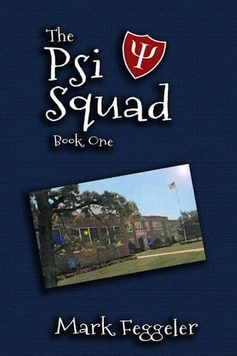 The Psi Squad Book One