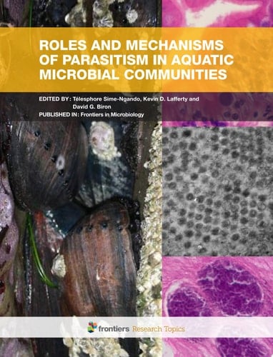 Roles and mechanisms of parasitism in aquatic microbial communities
