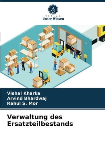 Verwaltung des Ersatzteilbestands (German Edition)
