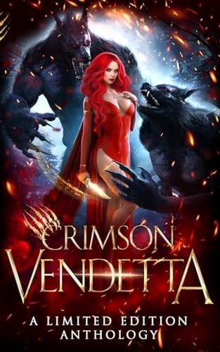 Crimson Vendetta: A Monster Anthology