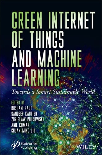 Green Internet of Things and Machine Learning Towards a Smart Sustainable World