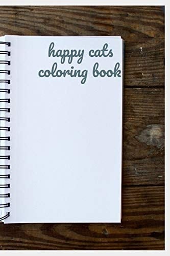 Happy Cats Coloring Book Happy Cats Coloring Book Gift Book for Adults High Quality