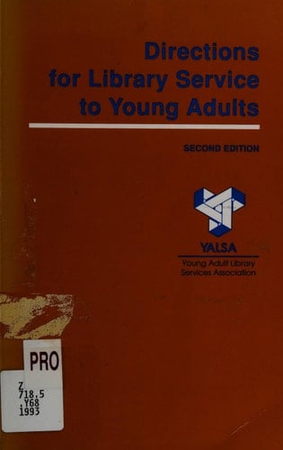 Directions for Library Service to Young Adults (Young Adult Library Services Association)