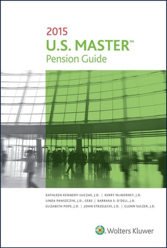 U. S. Master Pension Guide (2015)