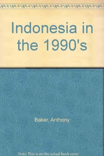 Indonesia in the 1990's