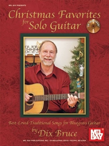 Christmas Favorites for Solo Guitar Best-loved Traditional Songs for Bluegrass Guitar