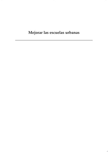 Mejorar las escuelas urbanas Liderazgo y colaboración