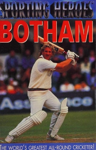 Sporting Heroes: Botham (Sporting Heroes)