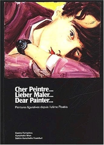 Cher peintre : peintres figuratives depuis l'ultime Picabia ; [l'exposition "Cher Peintre... Lieber Maler ... Dear Painter..." 12 juin - 2 septembre au Centre Pompidou ; 20 septembre 2002 - 1er janvier 2003 à la Kunsthalle Wien ; 14 janvier 2003 - 6 avril 2003 à la Schirn Kunsthalle Frankfurt]