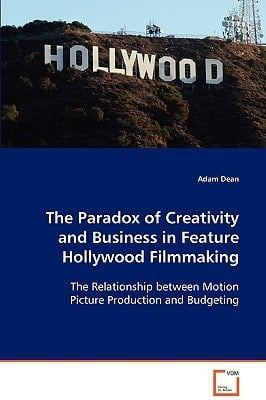 The Paradox of Creativity and Business in FeatureHollywood Filmmaking: The Relationship between Motion Picture Productionand Budgeting