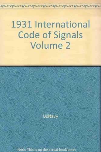 1931 International Code of Signals Volume 2