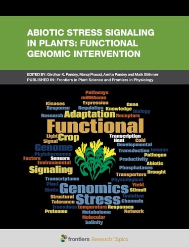 Abiotic Stress Signaling in Plants: Functional Genomic Intervention