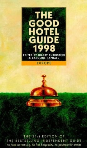 The Good Hotel Guide 1998