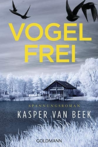 Vogelfrei Spannungsroman