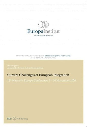 Current Challenges of European Integration 12th Network Europe Conference, 9 – 10 November 2020