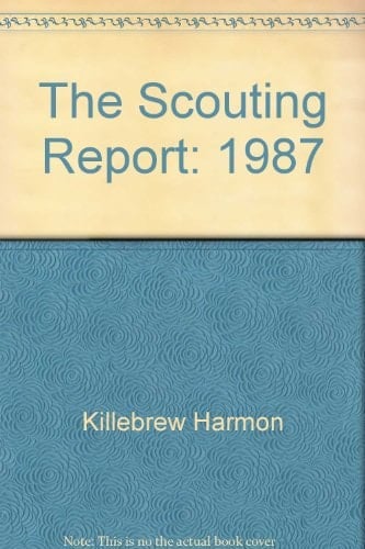 The Scouting Report: 1987