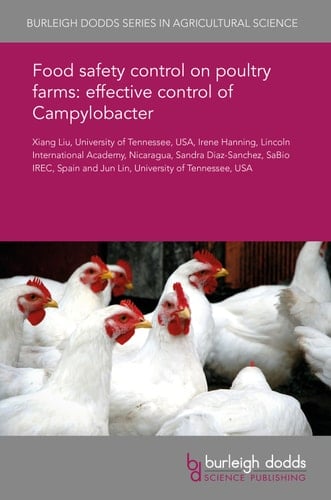 Food safety control on poultry farms effective control of Campylobacter