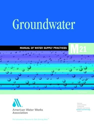 GROUNDWATER (M21) (Awwa Manual) (AWWA Manuals)