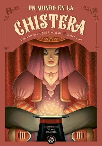 Un mundo en la chistera