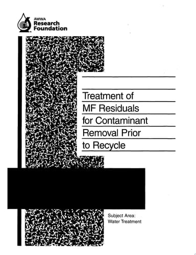 Treatment of MF Residuals for Contaminant Removal Prior to Recycle