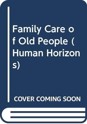 Family Care of Old People