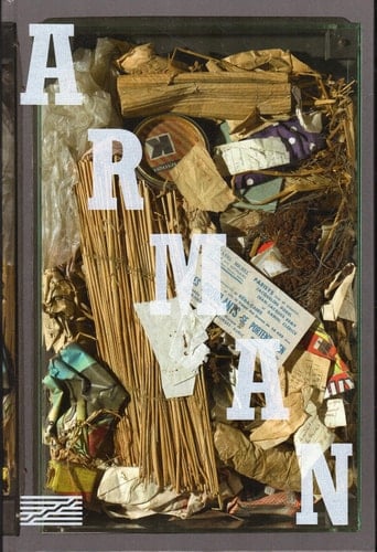 Arman Centre Pompidou, Galerie 2, 22 septembre 2010-10 janvier 2011