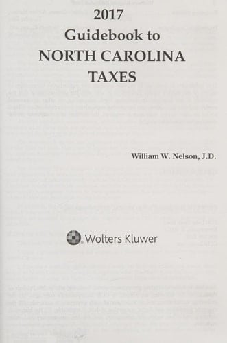 North Carolina Taxes, Guidebook To (2017)