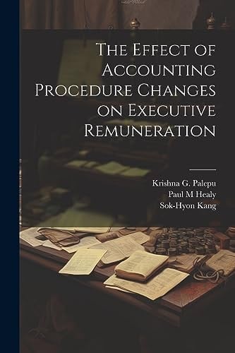 The Effect of Accounting Procedure Changes on Executive Remuneration