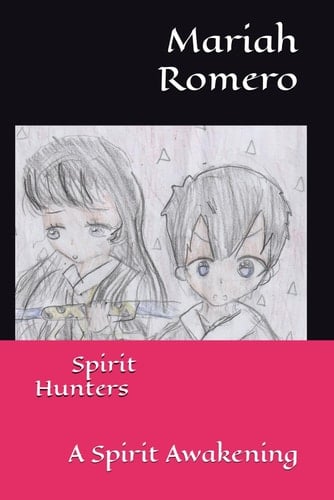 Spirit Hunters: A Spirit Awakening