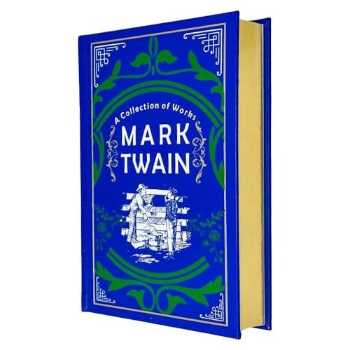 Mark Twain :A Collection of Works (Deluxe Leather-bound)