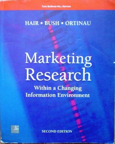 Marketing Research Within a Changing Information Environment (Tata McGraw-Hill Edition)