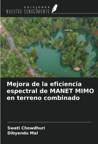Mejora de la eficiencia espectral de MANET MIMO en terreno combinado (Spanish Edition)