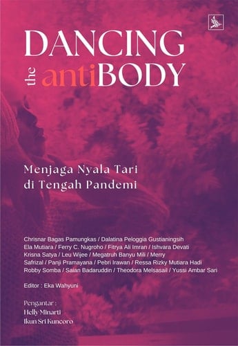 Dancing the Antibody - Menjaga Nyala Tari di Tengah Pandemi