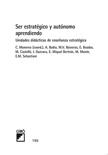 Ser estratégico y autónomo aprendiendo Unidades didácticas de enseñanza estratégica para la ESO
