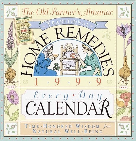 Old Farmer's Almanac Traditional Home Remedies Every Day Calendar
