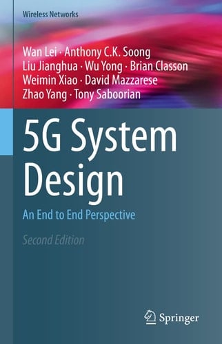 5G System Design An End to End Perspective