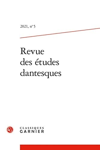 Revue Des Etudes Dantesques 2021, N 5