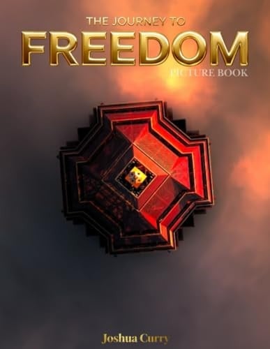 The Journey To Freedom Picture Book