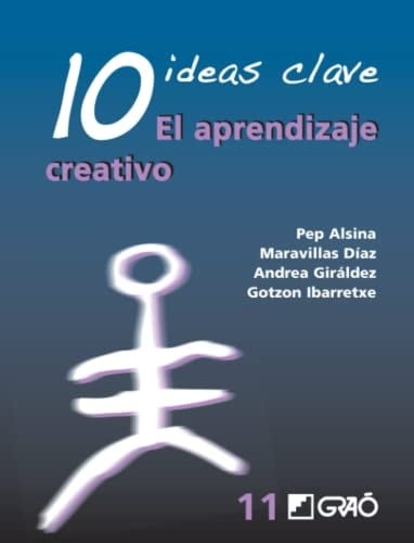 10 ideas clave el aprendizaje creativo