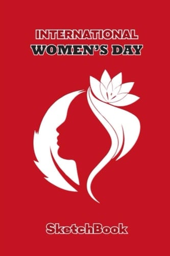 Salute Women Sketchbook: Lined Sketchbook / International Women's Day /Journal Gift / Present for Girl Women. Simple and elegant. 120 Blank pages, (6 x 9) inches, Glossy Finish Cover