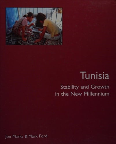 Tunisia Stability and Growth in the New Millennium