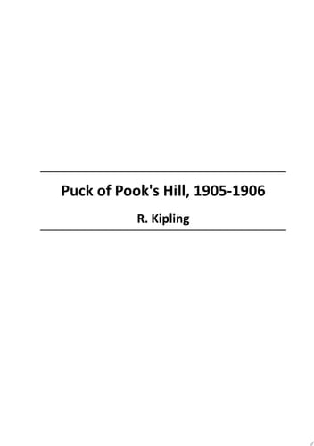 Puck of Pook's Hill, 1905-1906