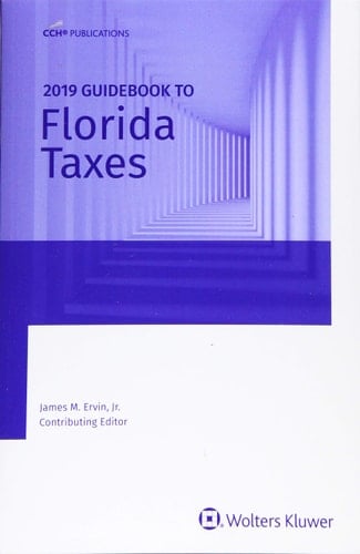 Florida Taxes, Guidebook to (2019)