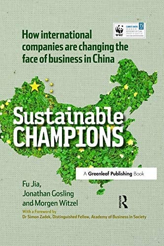 CHINA EDITION - Sustainable Champions: How International Companies are Changing the Face of Business in China