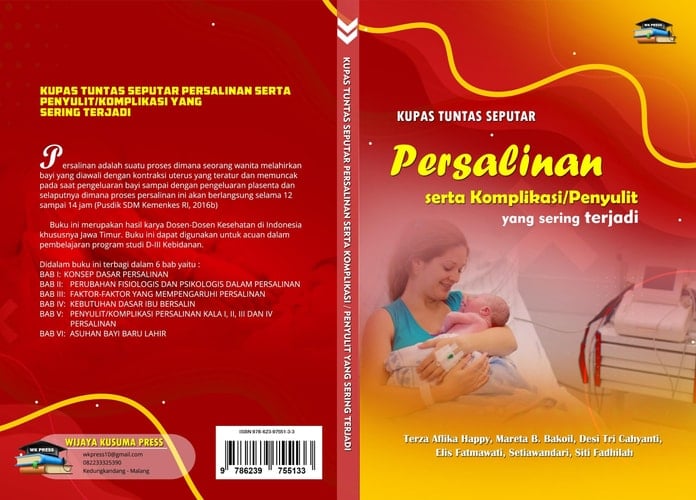 Kupas Tuntas Seputar Persalinan serta Penyulit/ Komplikasi yang Sering Terjadi