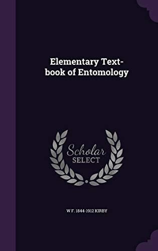 Elementary Text-Book of Entomology